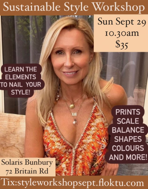 BUNBURY: SUSTAINABLE STYLE WORKSHOP